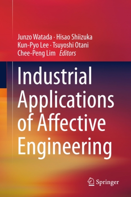 Industrial Applications of Affective Engineering, PDF eBook