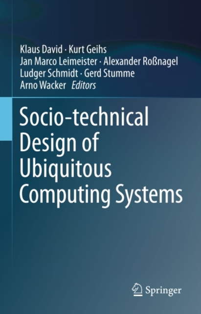 Socio-technical Design of Ubiquitous Computing Systems, PDF eBook