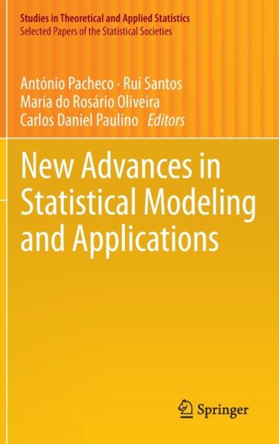 New Advances in Statistical Modeling and Applications, Hardback Book