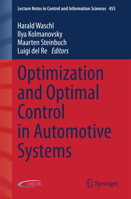 Optimization and Optimal Control in Automotive Systems, Paperback / softback Book