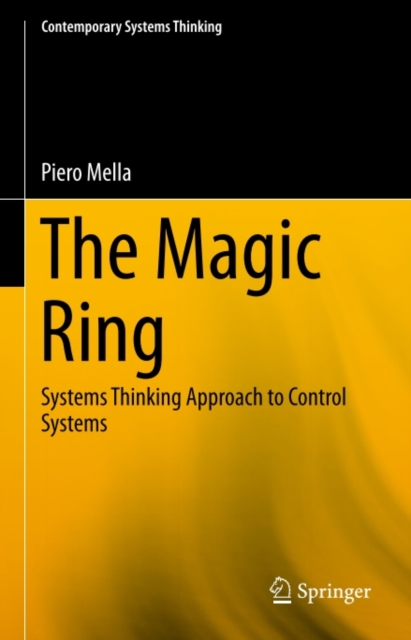 The Magic Ring : Systems Thinking Approach to Control Systems, PDF eBook