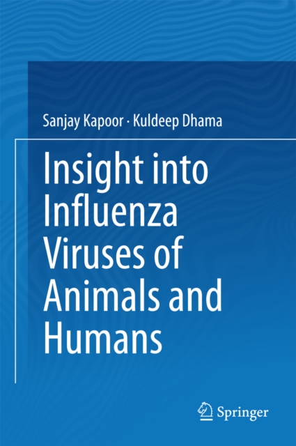 Insight into Influenza Viruses of Animals and Humans, PDF eBook