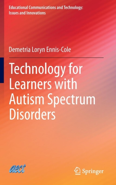 Technology for Learners with Autism Spectrum Disorders, Hardback Book