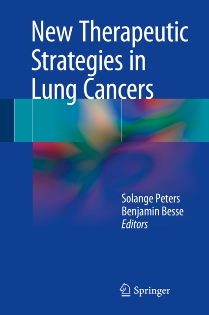 New Therapeutic Strategies in Lung Cancers, PDF eBook