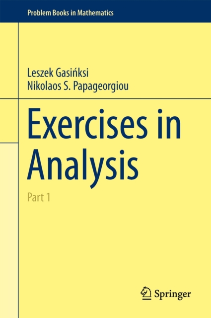 Exercises in Analysis : Part 1, Hardback Book