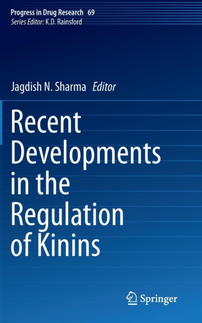 Recent Developments in the Regulation of Kinins, Hardback Book