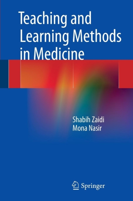 Teaching and Learning Methods in Medicine, Paperback / softback Book