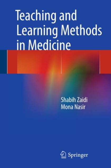 Teaching and Learning Methods in Medicine, PDF eBook