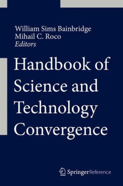 Handbook of Science and Technology Convergence, Hardback Book