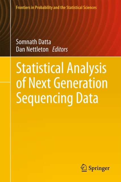 Statistical Analysis of Next Generation Sequencing Data, Hardback Book