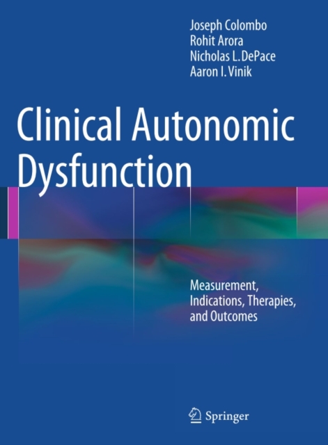 Clinical Autonomic Dysfunction : Measurement, Indications, Therapies, and Outcomes, PDF eBook