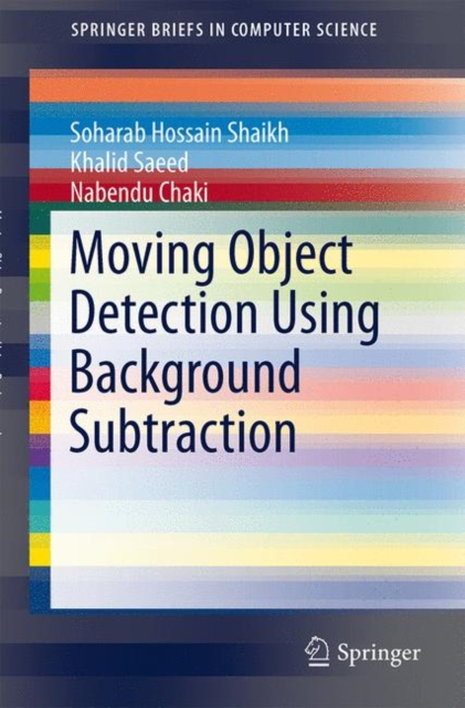 Moving Object Detection Using Background Subtraction, Paperback / softback Book