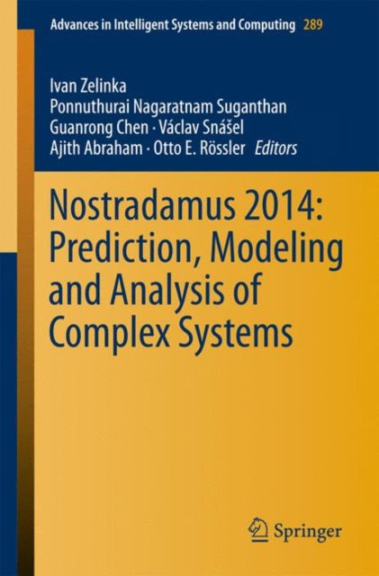 Nostradamus 2014: Prediction, Modeling and Analysis of Complex Systems, Paperback / softback Book