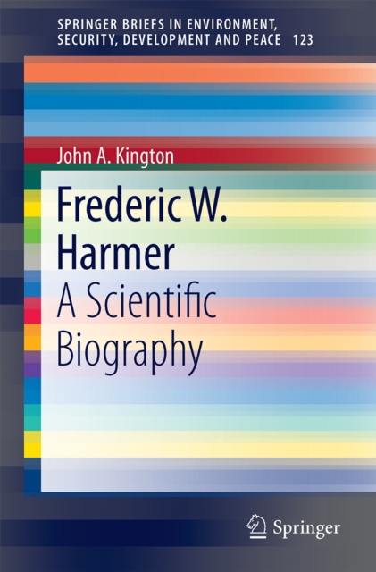Frederic W. Harmer: A Scientific Biography, Paperback / softback Book