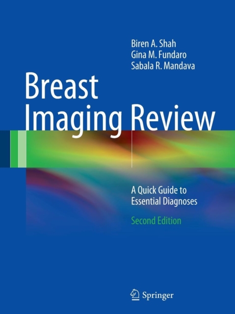Breast Imaging Review : A Quick Guide to Essential Diagnoses, Paperback / softback Book