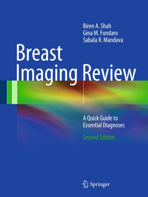 Breast Imaging Review : A Quick Guide to Essential Diagnoses, PDF eBook