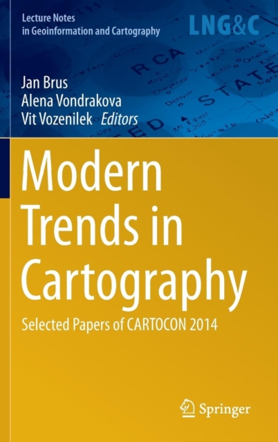 Modern Trends in Cartography : Selected Papers of CARTOCON 2014, Hardback Book