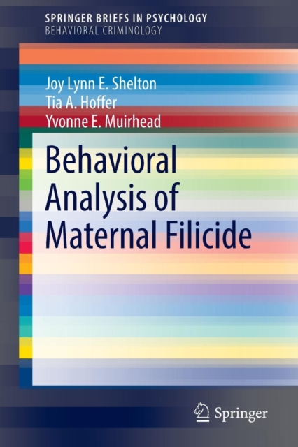 Behavioral Analysis of Maternal Filicide, Paperback / softback Book