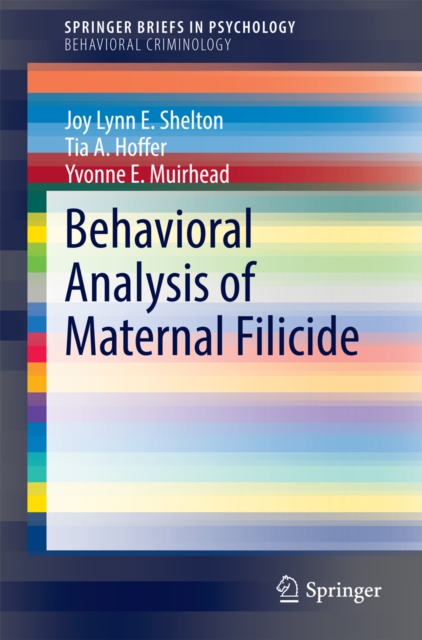 Behavioral Analysis of Maternal Filicide, PDF eBook