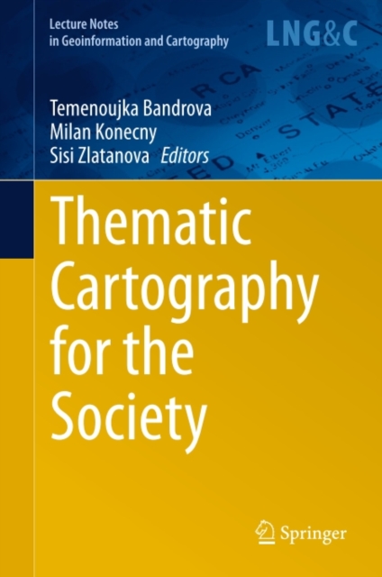 Thematic Cartography for the Society, PDF eBook