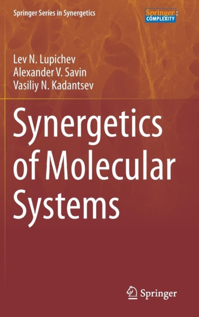 Synergetics of Molecular Systems, Hardback Book