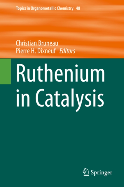 Ruthenium in Catalysis, PDF eBook