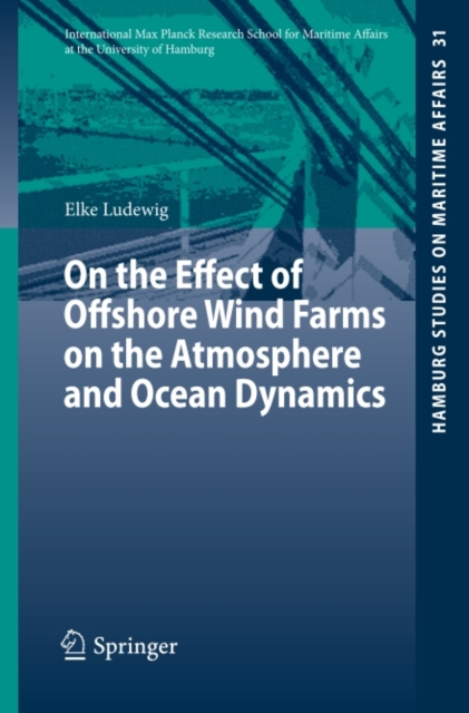 On the Effect of Offshore Wind Farms on the Atmosphere and Ocean Dynamics, PDF eBook