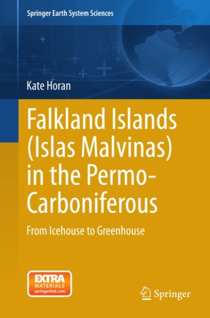 Falkland Islands (Islas Malvinas) in the Permo-Carboniferous : From Icehouse to Greenhouse, PDF eBook