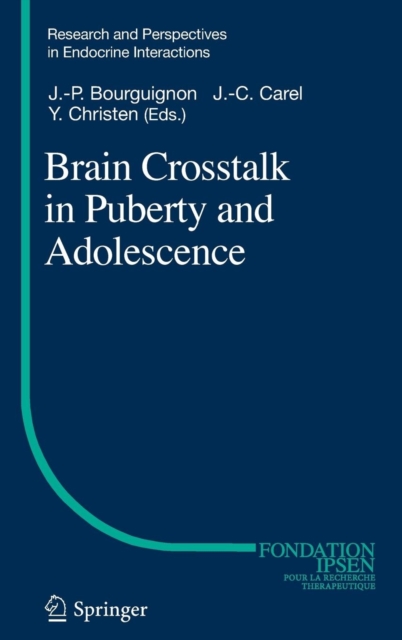 Brain Crosstalk in Puberty and Adolescence, Hardback Book