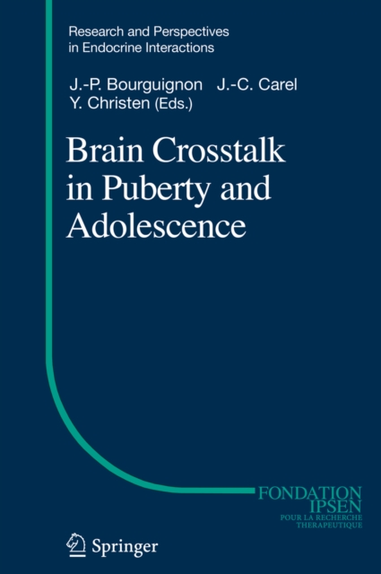 Brain Crosstalk in Puberty and Adolescence, PDF eBook