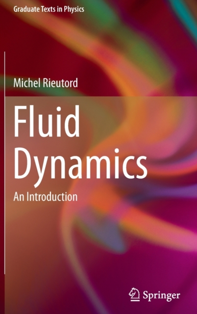 Fluid Dynamics : An Introduction, Hardback Book