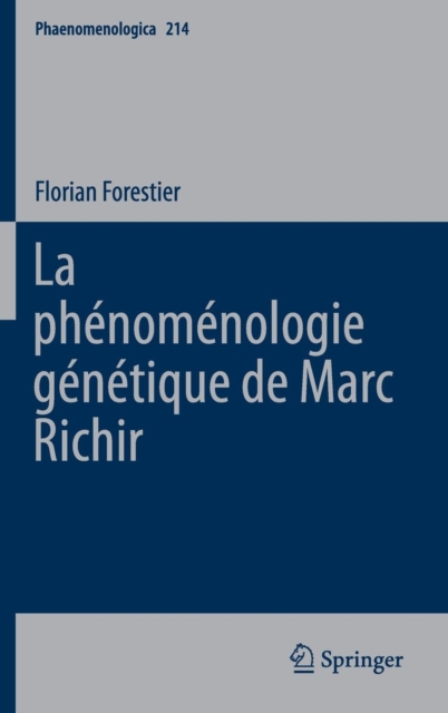 La Phenomenologie Genetique de Marc Richir, Hardback Book