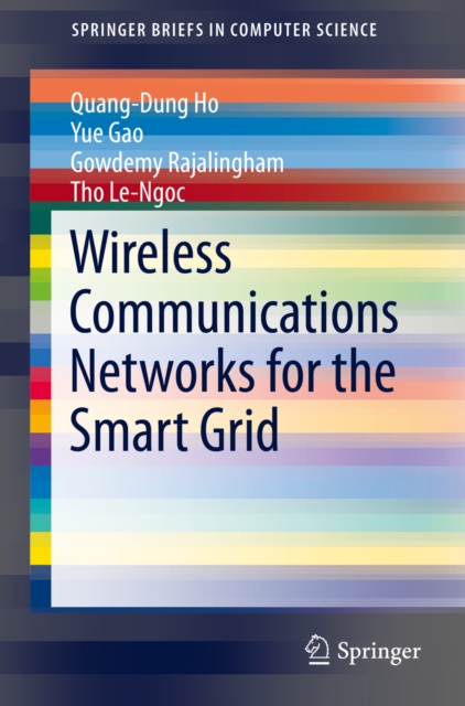 Wireless Communications Networks for the Smart Grid, PDF eBook