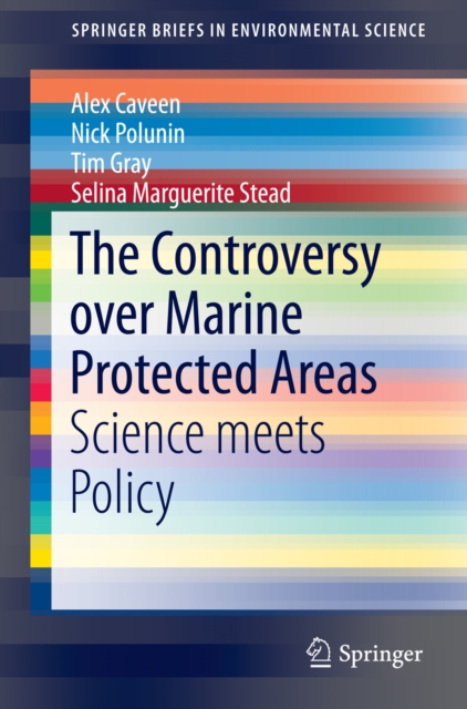 The Controversy over Marine Protected Areas : Science meets Policy, PDF eBook
