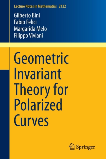 Geometric Invariant Theory for Polarized Curves, Paperback / softback Book