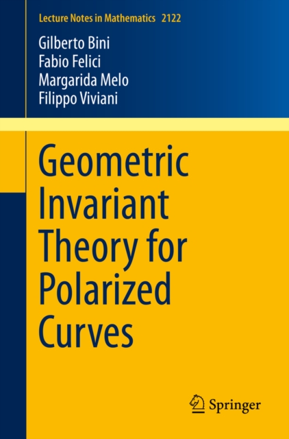Geometric Invariant Theory for Polarized Curves, PDF eBook