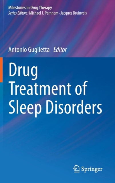 Drug Treatment of Sleep Disorders, Hardback Book