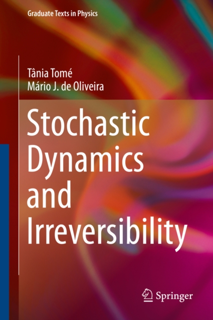 Stochastic Dynamics and Irreversibility, PDF eBook