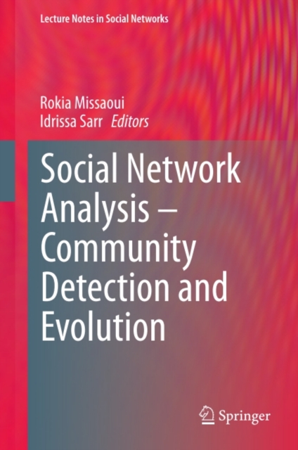 Social Network Analysis - Community Detection and Evolution, PDF eBook