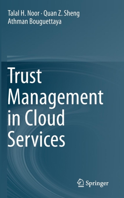 Trust Management in Cloud Services, Hardback Book