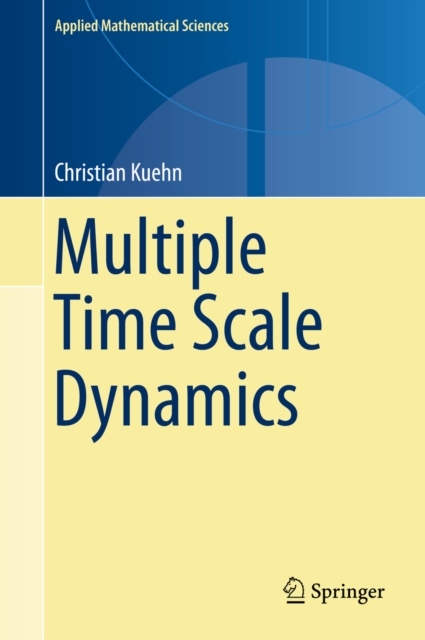 Multiple Time Scale Dynamics, PDF eBook