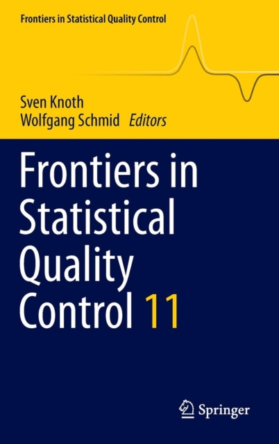 Frontiers in Statistical Quality Control 11, Hardback Book