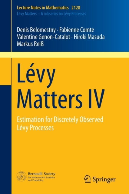 Levy Matters IV : Estimation for Discretely Observed Levy Processes, Paperback / softback Book