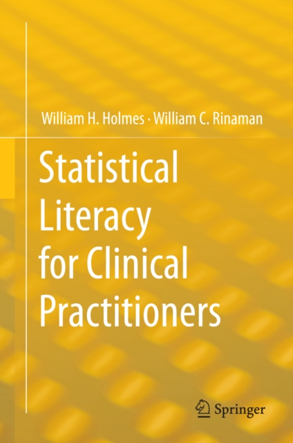 Statistical Literacy for Clinical Practitioners, PDF eBook