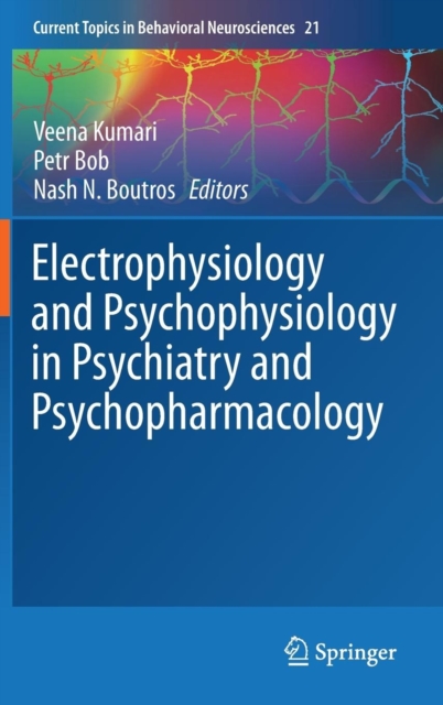 Electrophysiology and Psychophysiology in Psychiatry and Psychopharmacology, Hardback Book