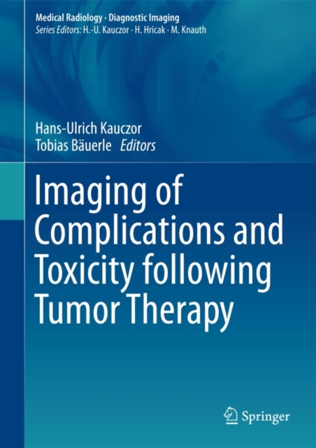 Imaging of Complications and Toxicity following Tumor Therapy, Hardback Book