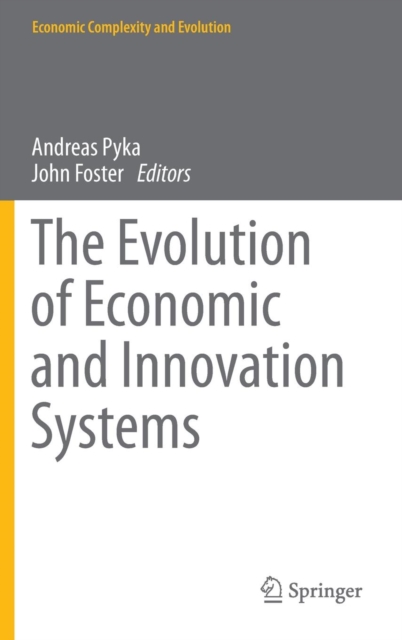The Evolution of Economic and Innovation Systems, Hardback Book