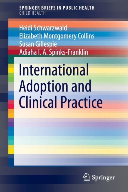 International Adoption and Clinical Practice, Paperback / softback Book