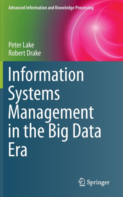 Information Systems Management in the Big Data Era, Hardback Book