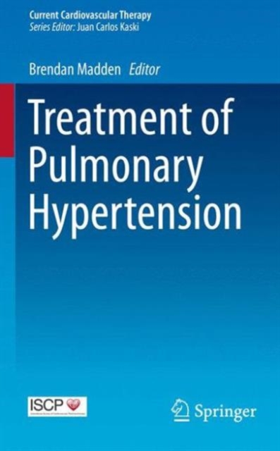 Treatment of Pulmonary Hypertension, Paperback / softback Book